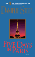 Five Days in Paris: A Novel