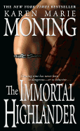 The Immortal Highlander (The Highlander Series, Book 6)