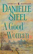 A Good Woman: A Novel