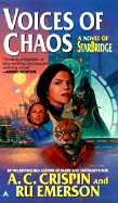 Starbridge 7: Voices of Chaos (Starbridge Series)