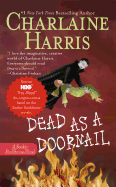 Dead As A Doornail (A Sookie Stackhouse Novel)