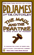 The Maul and the Pear Tree: The Ratcliffe Highway Murders, 1811
