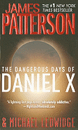 The Dangerous Days of Daniel X (Daniel X, 1)