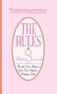 The Rules (TM) Dating Journal