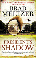 The President's Shadow (The Culper Ring Series, 2)