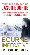 Robert Ludlum's the Bourne Imperative (A Jason Bou