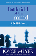 Battlefield of the Mind Devotional: 100 Insights That Will Change the Way You Think