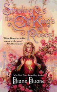 Stealing the Elf-King's Roses