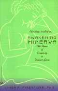Awakening Minerva: The Power of Creativity in Women's Lives