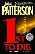 1st to Die (Women's Murder Club (1))