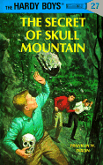 The Secret of Skull Mountain (Hardy Boys #27)