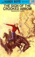 The Sign of the Crooked Arrow (Hardy Boys #28)