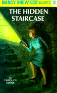 The Hidden Staircase (Nancy Drew #2)