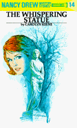 The Whispering Statue (Nancy Drew #14)