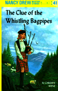 The Clue of the Whistling Bagpipes (Nancy Drew #41