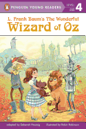 L. Frank Baum's Wizard of Oz (Penguin Young Readers, Level 4)