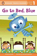 'Go to Bed, Blue'