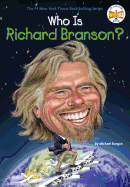 Who Is Richard Branson? (Who Was?)