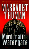 Murder at the Watergate (Capital Crime Mysteries)