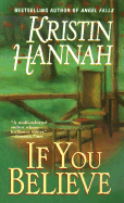 If You Believe: A Novel