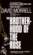 The Brotherhood of the Rose: A Novel