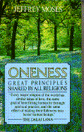 Oneness: Great Principles Shared by All Religions