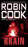 Brain (A Medical Thriller)