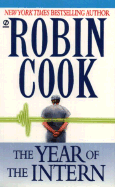 The Year of the Intern (A Medical Thriller)