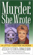 'Murder, She Wrote: A Little Yuletide Murder'