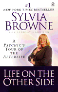 Life on the Other Side: A Psychic's Tour of the Af