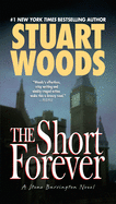 The Short Forever (A Stone Barrington Novel)