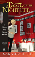 A Taste of the Nightlife: A Vampire Chef Mystery