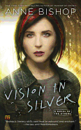 Vision In Silver (A Novel of the Others)