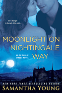 Moonlight on Nightingale Way (On Dublin Street Series)
