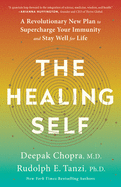 The Healing Self: A Revolutionary New Plan to Sup