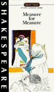 Measure for Measure (Signet Classic Shakespeare)