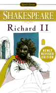 Richard II (Signet Classics)