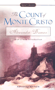 The Count Of Monte Cristo : Abridged Ed