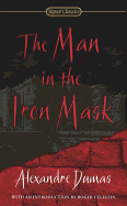 The Man in the Iron Mask (Signet Classics)