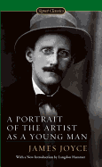 A Portrait of the Artist as a Young Man (Signet Classics)