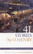 41 Stories: 150th Anniversary Edition (Signet Classics)