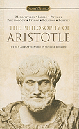 The Philosophy of Aristotle (Signet Classics)