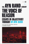 The Voice of Reason: Essays in Objectivist Thought (The Ayn Rand Library)