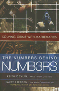 The Numbers Behind NUMB3RS: Solving Crime with Mathematics