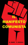 Il Manifesto Comunista (Italian Edition)