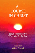 A Course in Christ
