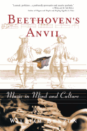Beethoven's Anvil: Music In Mind And Culture