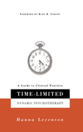 Time-limited Dynamic Psychotherapy: A Guide To Clinical Practice