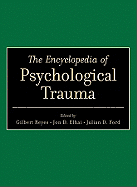 The Encyclopedia of Psychological Trauma