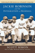 Jackie Robinson and the Integration of ball (Turning Points in History)